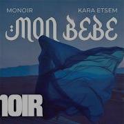 Monoir Mon Bebe