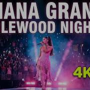 Ariana Grande Eternal Sunshine Tour Inglewood Kia Forum