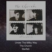 The Church Under The Milky Way Instrumental