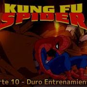 Kung Fu Spider Parte 10