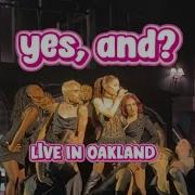 Ariana Grande Intro Yes And Live The Eternal Sunshine Tour Oakland June 10 2026