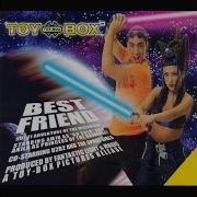 Toy Box Best Friend Remix