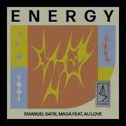 Emanuel Satie Maga Feat Ali Love Energy
