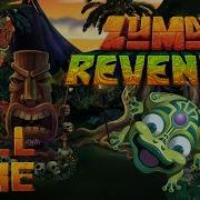 Zuma S Revenge