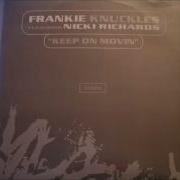 Frankie Knuckles Keep On Movin Original Mix