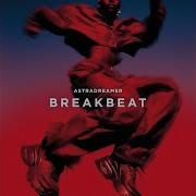 Astradreamer Break Beat