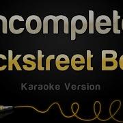 Backstreet Boys Incomplete Karaoke