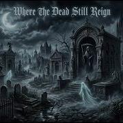 Where The Dead Still Reign Neoclassical Metal Instrumental