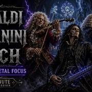 Vivaldi X Paganini X Bach 30Min Barogue Metal Focus Session