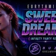 Eurythmics Sweet Dreams Infinity Dance Remix Buzok Mp3