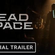 Dead Space Remake Trailer