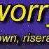 LONOWN Riserayss Worry Slowed