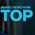 Top Story With Tom Llamas June 22 NBC News NOW