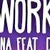 Rihanna Work Lyrics Ft Drake