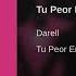 Darell Tu Peor Error