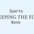 Request Sparta Keeping The Fire Base