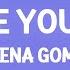 1 HOUR Selena Gomez People You Know Lyrics