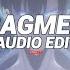 Fragment Slxughter Edit Audio