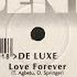 Deluxe Love Forever