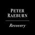 Peter Raeburn Recovery Official Full Length Music Video