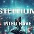 Iñigo Rave Stellium Original Mix MQD Records