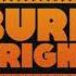 The Heavy Burn Bright Official Audio