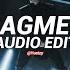 Fragment Slowed Slxughter Edit Audio