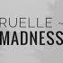 Madness Ruelle Nightcore