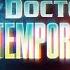 Doctor Who Temporal Echoes Title Sequence