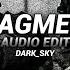 Fragment Slxughter Audio Edit