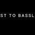 First To Bassline