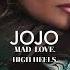 JoJo High Heels Official Audio