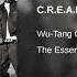 Wu Tang Clan C R E A M Clean HQ Dr Dre Jr
