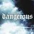 Dangerous Angelcore Original Mix