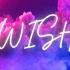 Wish