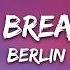 Berlin Take My Breath Away Lyrics