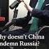 Почему Китай не осуждает Россию