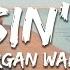 Morgan Wallen Chasin You Lyrics