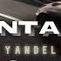 Yandel Encantadora Letra