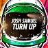 Turn Up Extended Mix