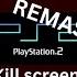 PS2 Kill Screen Remastered