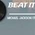 Michael Jackson Beat It Tiffy Remix Hardstyle