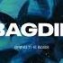 Bagdie Bring The Bass Extended Mix