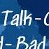 Mashup Talk Old Town Road Bad Guy Madilyn Cover K Lyric