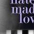 Ariana Grande Hate That I Made You Love Me Piano Tutorial First To Cover
